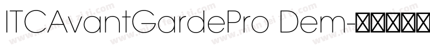 ITCAvantGardePro Dem字体转换